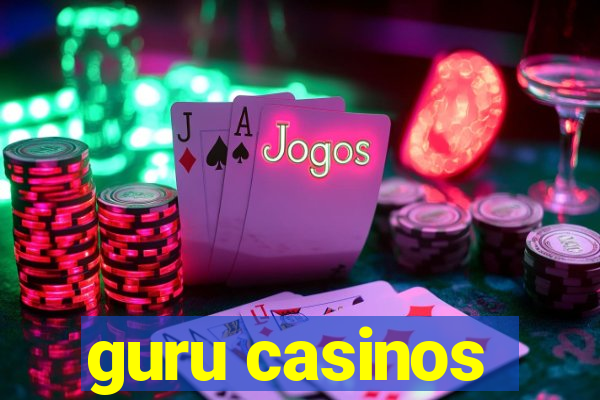 guru casinos